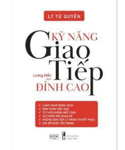 Sách Kỹ Năng Giao Tiếp Đỉnh Cao