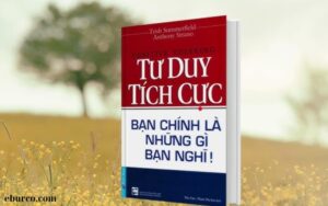 Sách tư duy tích cực hay nhất (1)